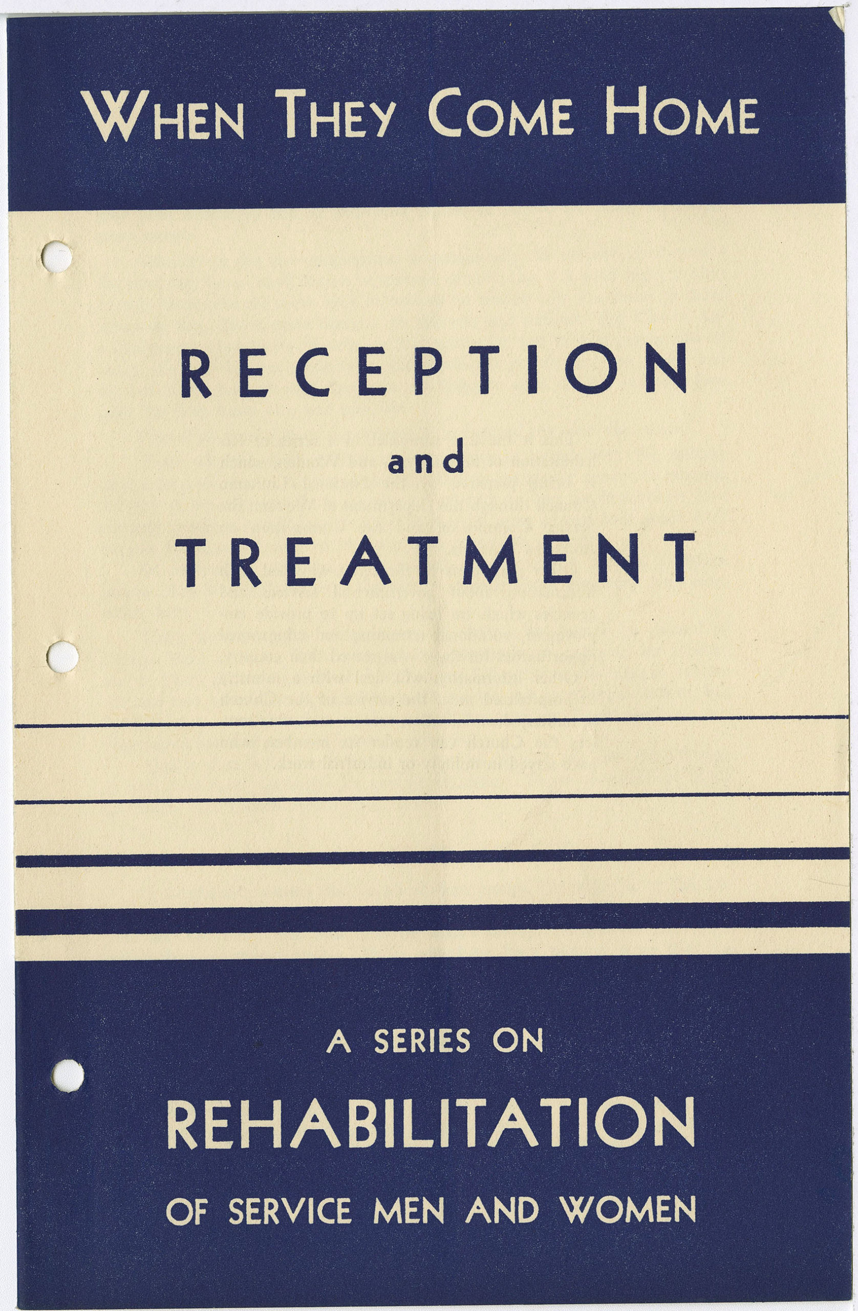When They Come Home: Reception and Treatment