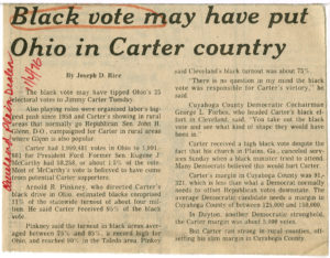 Black vote may have put Ohio in Carter country, Joseph D. Rice; Cleveland Plain Dealer, 1976 November 4, bJohnson Publishing Company Clippings File Collection