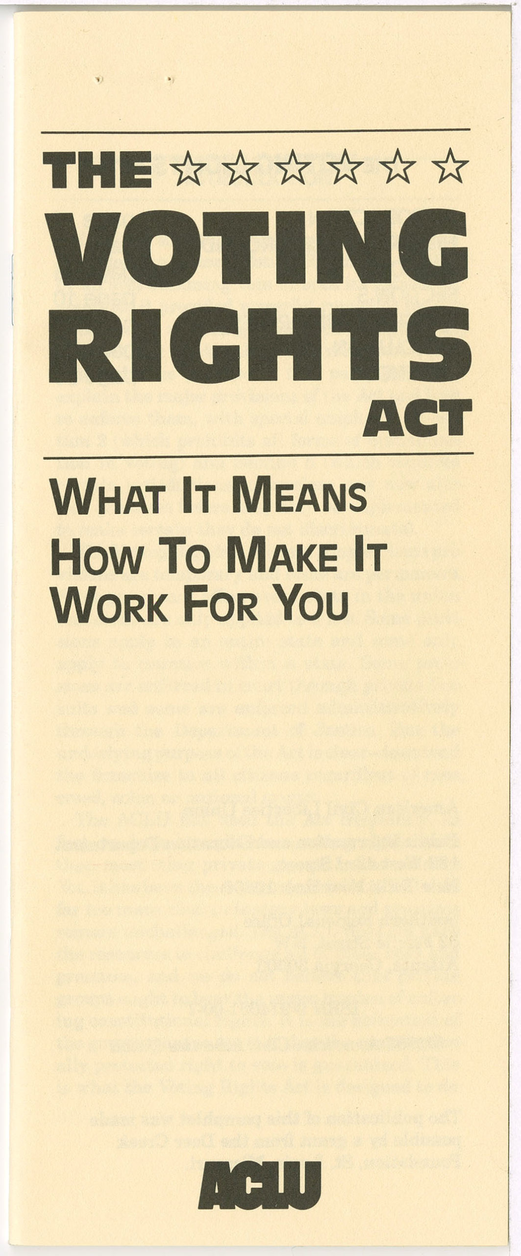 The Voting Rights Act: What It Means How To Make It Work For You, American Civil Liberties Union1983 DecemberJohnson Publishing Company Clippings File Collection