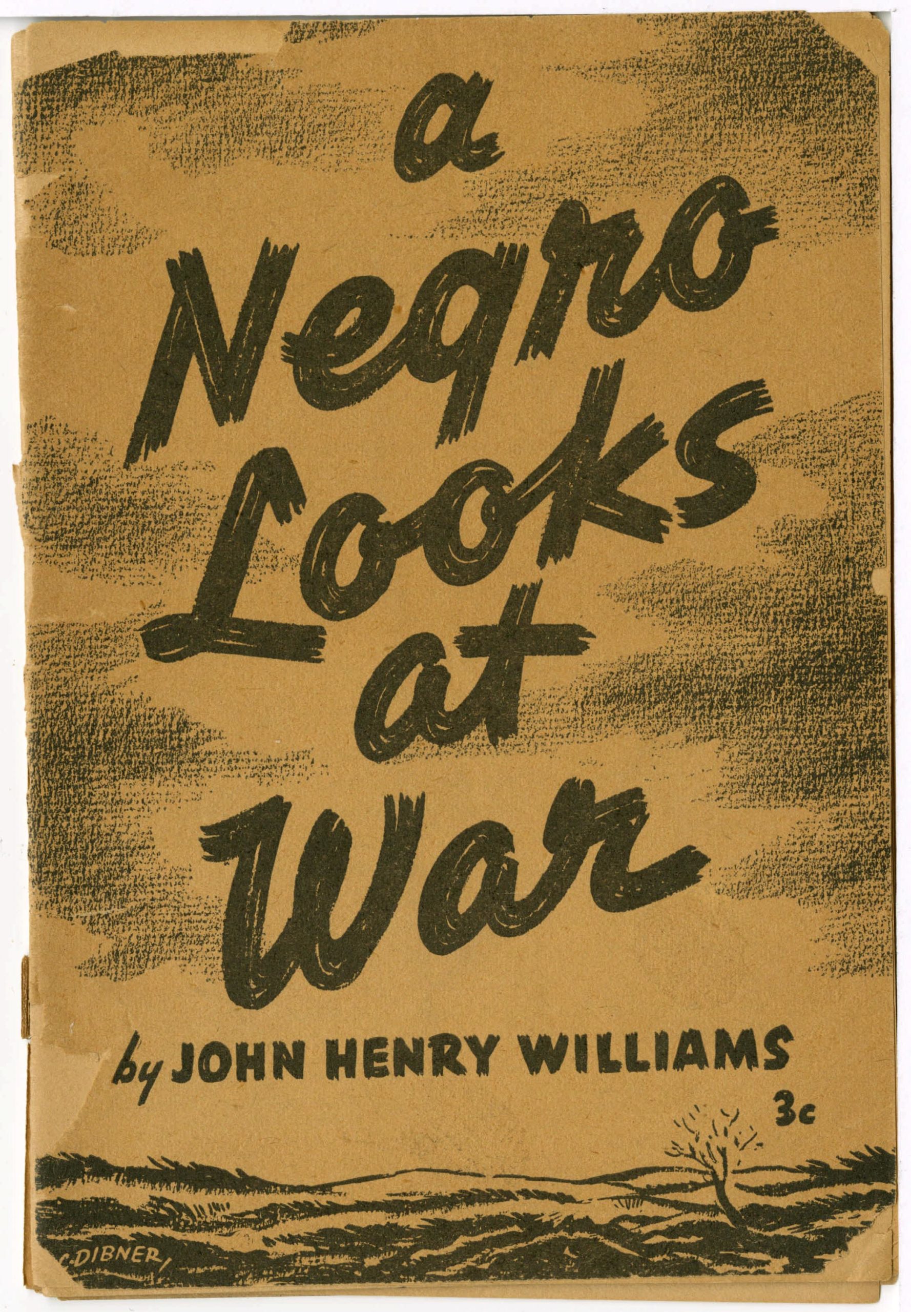 "A Negro Looks at War", John Henry Williams, 1940 January, World War II vertical file